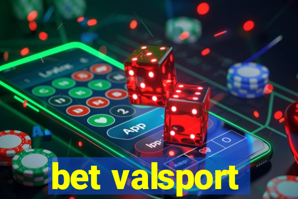 bet valsport